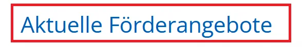 Aktuelle Förderangebote